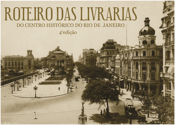 O Roteiro traz, além de 53 livrarias, lista das 25 melhores bibliotecas do Centro do Rio